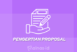 pengertian proposal